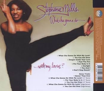 MILLS,STEPHANIE - What Cha Gonna Do with My Lovin - Amazon